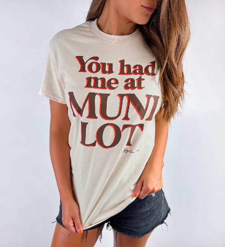 You Had Me At Muni T shirt