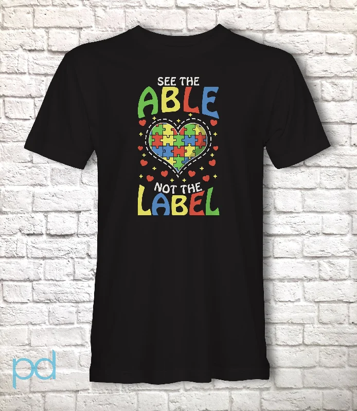 Autism Awareness T-Shirt,  See The Able Not The Label Gift Idea, Autistic Awareness Colourful Heart Jigsaw Puzzle Piece Tee Shirt T Top