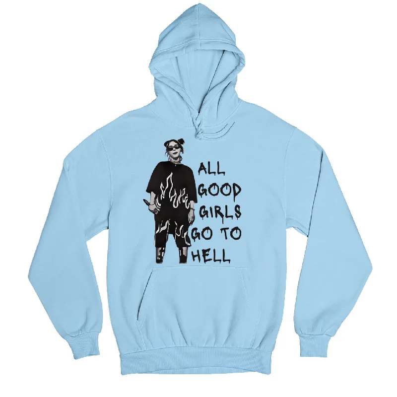 Hoodie - All The Good Girls Go To Hell