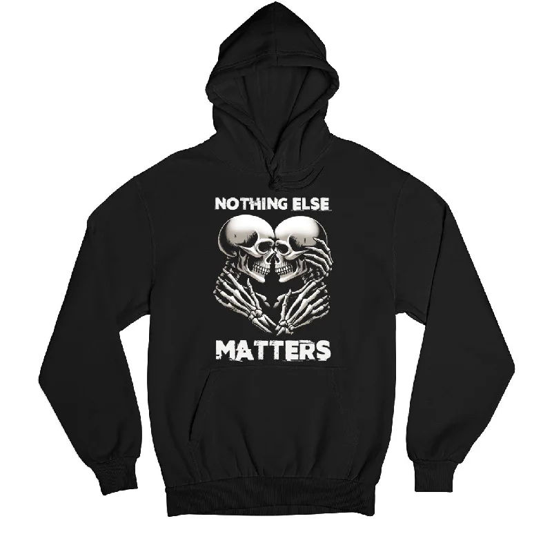 Hoodie - And Nothing Else Matters