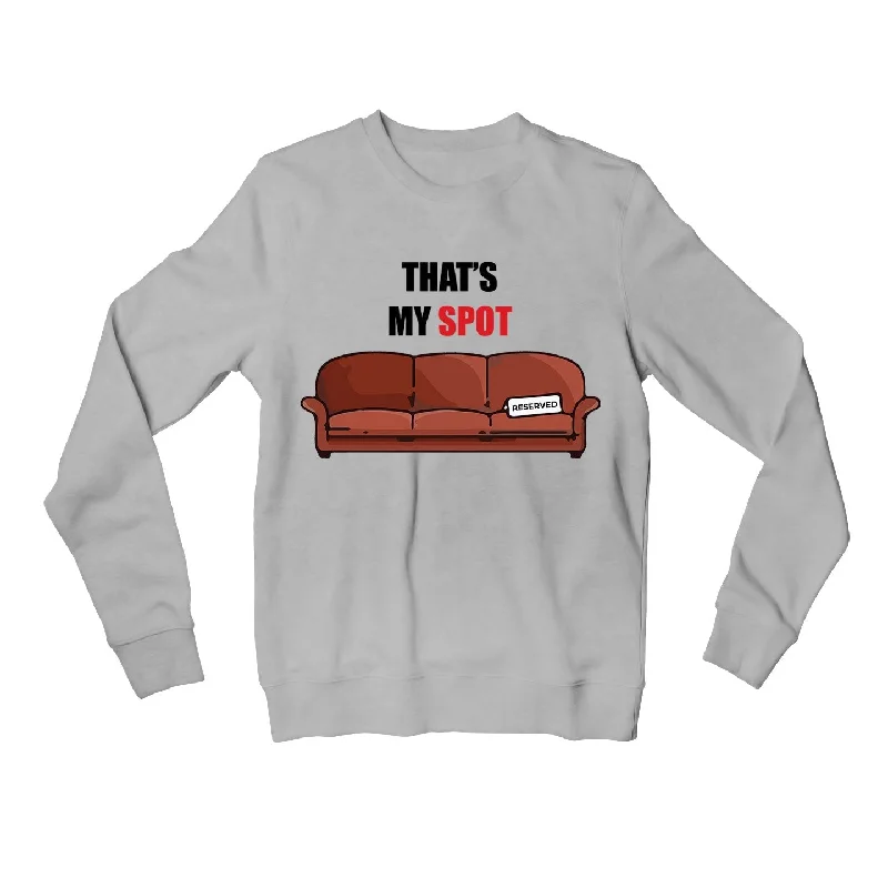 Sweatshirt - That's My Spot